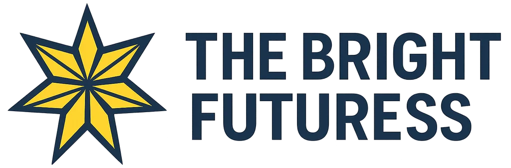 THE BRIGHT FUTURESS